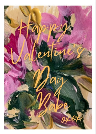 Happy Valentine’s Day Babe Pink